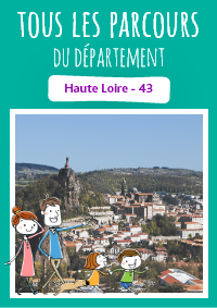 Idée de balade, promenade ou randonnée en famille avec des enfants : circuits pour visiter la Haute-Loire
